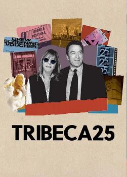 2026美国纪录片《翠贝卡电影节25年》全集高清在线观看_电视剧免费观看_美剧《翠贝卡电影节25年》免费高清在线观看_欧美剧全集_VS影院-好看资源站